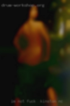 I'm not hung up on fuck in Kinston, NC age either. I'm not hung up on fuck in Kinston, NC age either.